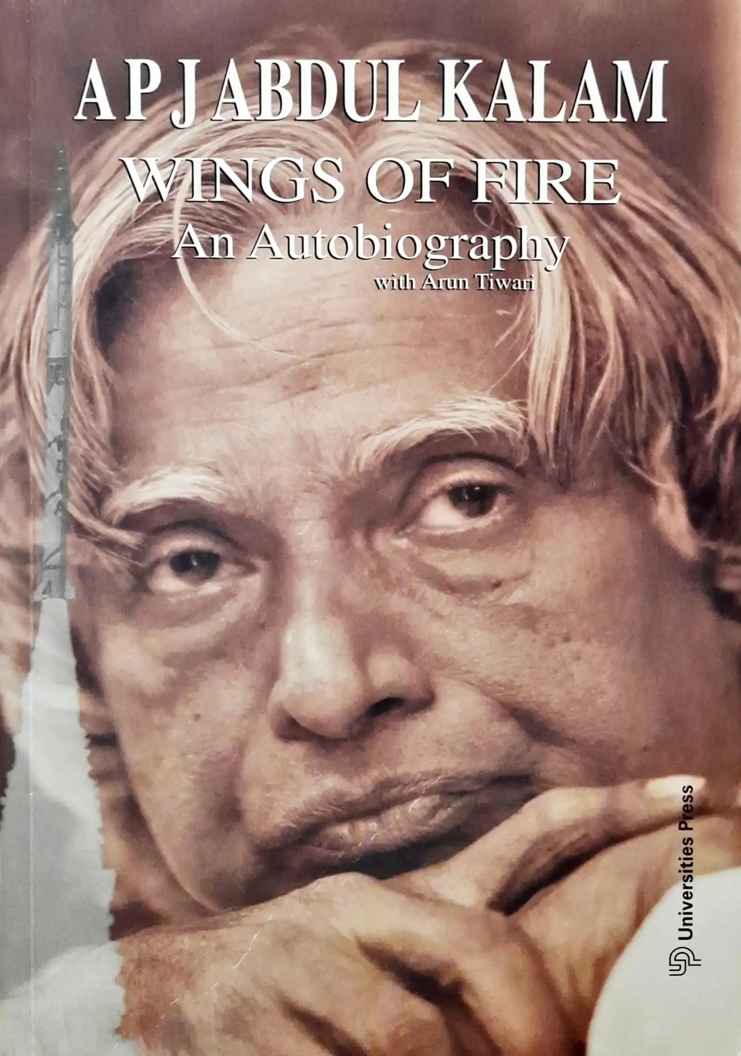 APJ Abdul Kalam : Wings of Fire - An Autobiography