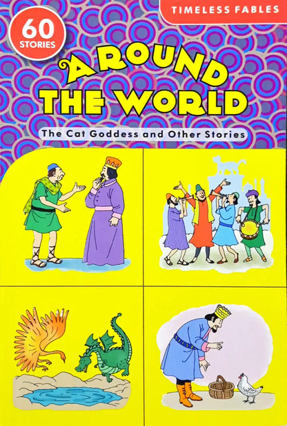 Timeless Fables : The Cat Goddess and Other Stories (60 Stories)