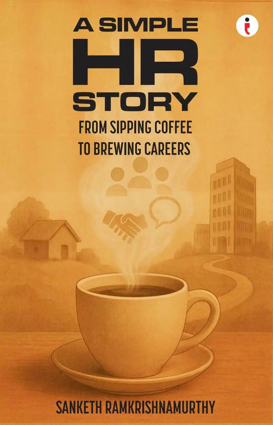 A Simple HR Story : From Sipping Coffee To Brewing Careers