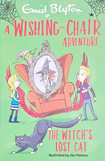 A Wishing Chair Adventure: The Witch's Lost Cat