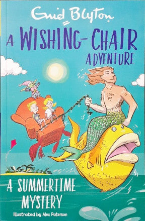 A Wishing Chair Adventure A Summertime Mystery