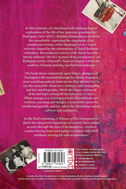 A Woman Of No Consequence : Memory, Letters And Resistance In Madras