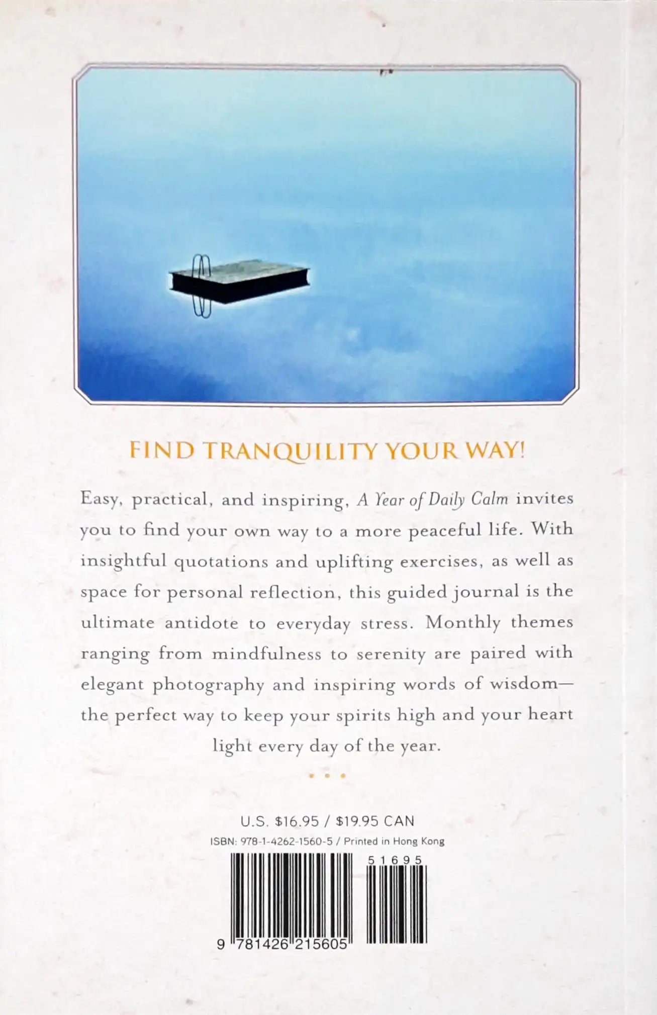 A Year of Daily Calm : A Guided Journal for Creating Tranquility Every Day