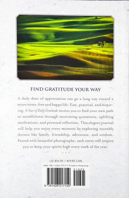 A Year of Daily Gratitude : A Guided Journal for Creating Thankfulness Every Day