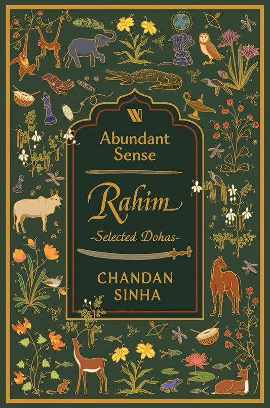 Abundant Sense : Rahim - Selected Dohas  | Hardcover