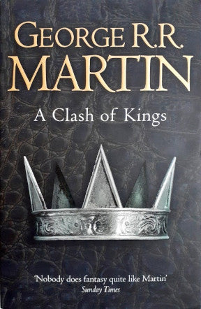 A Clash Of Kings - Game Of Thrones (A Song Of Ice And Fire)