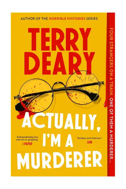 Actually, I'm A Murderer