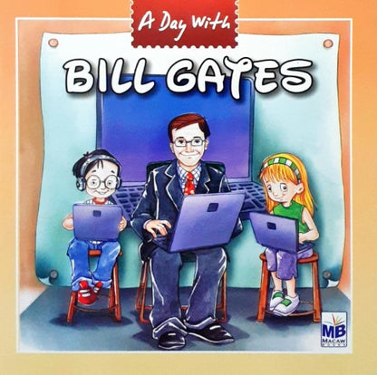 A Day With Bill Gates