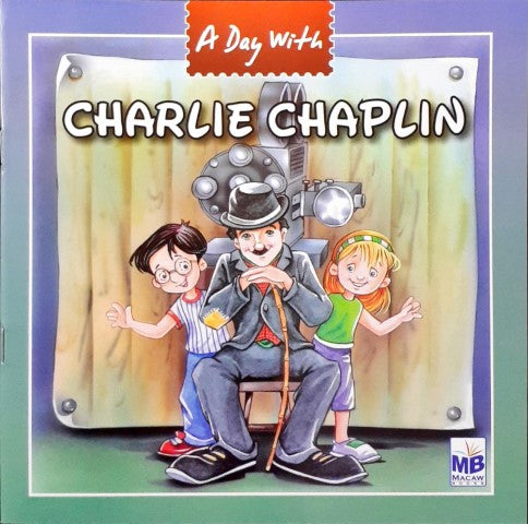 A Day With Charlie Chaplin