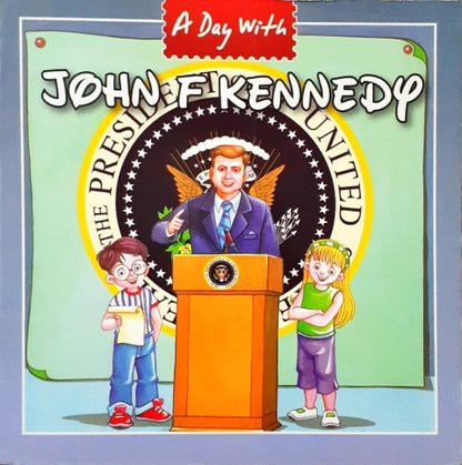 A Day With John F Kennedy