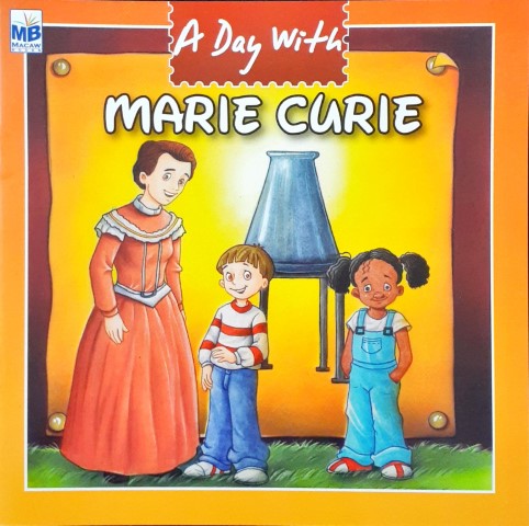 A Day With Marie Curie