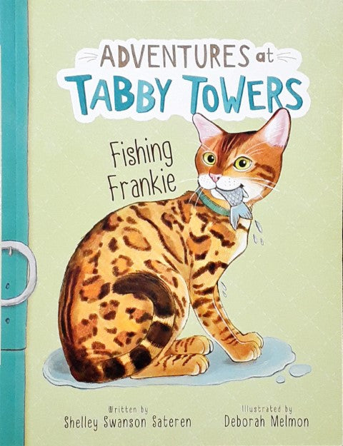 Adventures at Tabby Towers Fishing Frankie