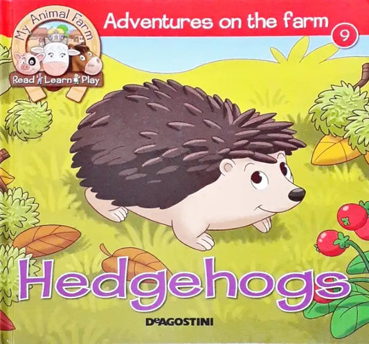 My Animal Farm Adventures On The Farm Hedgehogs (P)