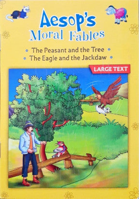 The Peasant And The Tree / The Eagle And The Jackdaw - Aesop's Moral Stories