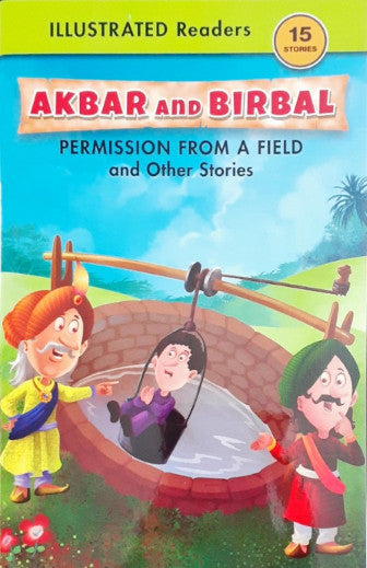 Permission From A Field And Other Stories - Akbar And Birbal
