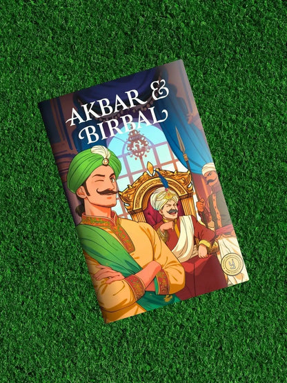 Akbar And Birbal : Classic Indian Stories