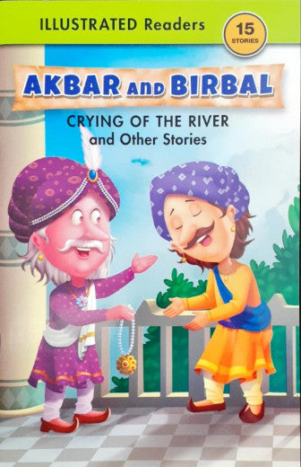 Crying Of The River And Other Stories - Akbar And Birbal