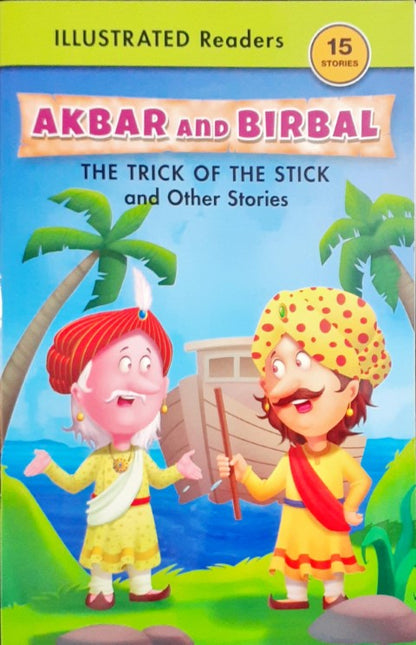 The Trick Of The Stick And Other Stories - Akbar And Birbal