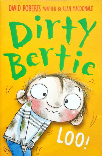 Dirty Bertie Loo