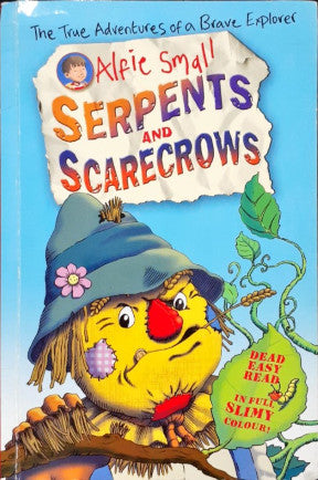 Serpents And Scarecrows