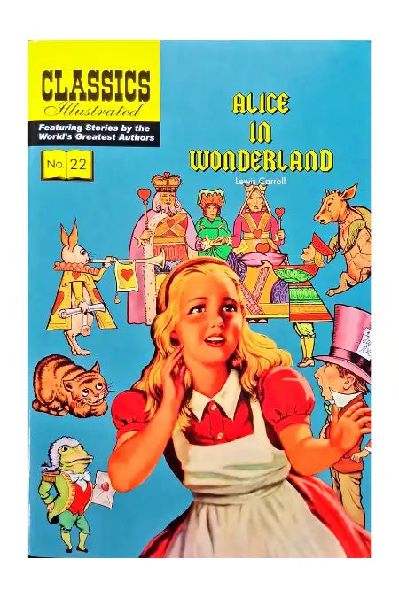 Alice in Wonderland : Classics Illustrated No. 22