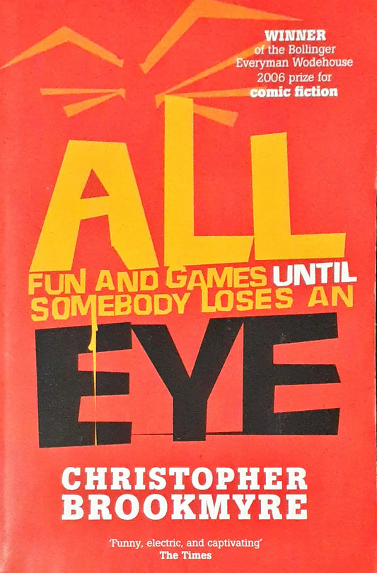 All Fun And Games Until Somebody Loses An Eye (P)