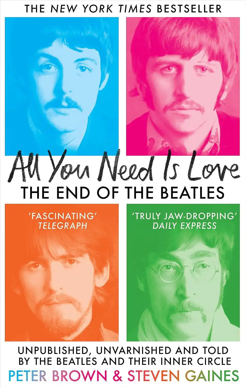 All You Need Is Love : The End Of The Beatles