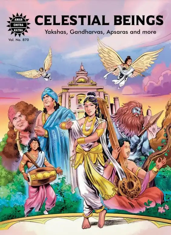 Celestial Beings: Yakshas, Gandharvas, Apsaras and More Amar Chitra Katha Vol. 870