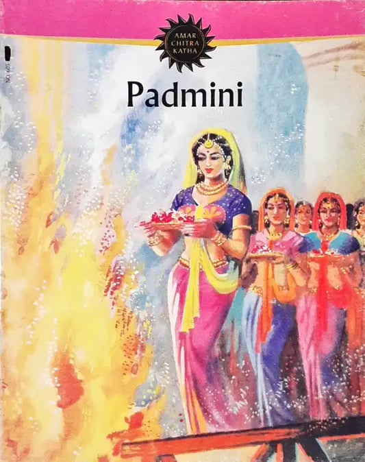 Padmini : Amar Chitra Katha Vol. 605 (P)