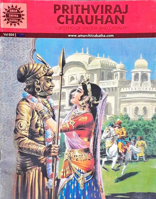 Amar Chitra Katha Vol 604 Prithviraj Chauhan (P)