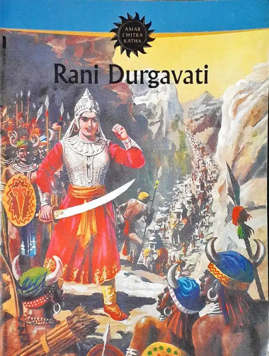 Rani Durgavati : Amar Chitra Katha Vol. 606 (P)