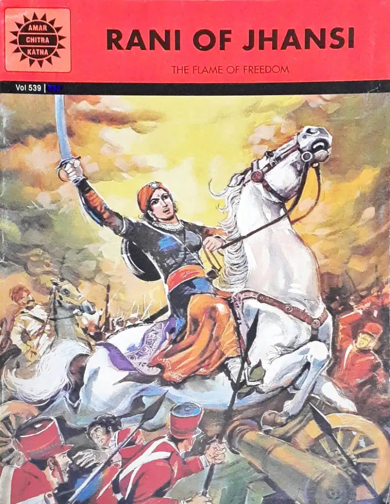 Rani Of Jhansi (Amar Chitra Katha) Vol. 539 (P)