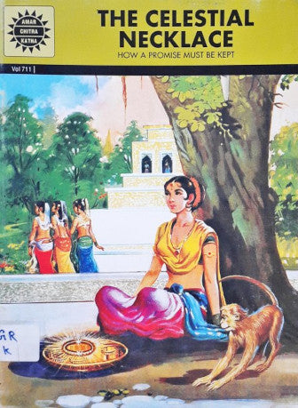 The Celestial Necklace How A Promise Must Be Kept (Amar Chitra Katha) Vol. 711 (P)