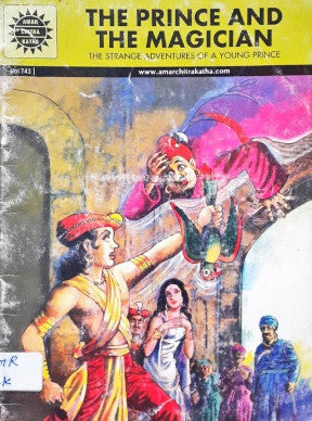 The Prince And The Magician The Strange Adventures Of A Young Prince (Amar Chitra Katha) Vol. 743 (P)