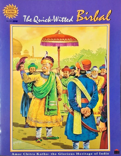 The Quick-Witted Birbal : Amar Chitra Katha Vol. 602 (P)