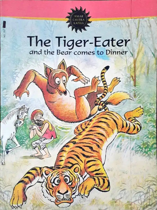 The Tiger Eater : Amar Chitra Katha Vol. 707 (P)