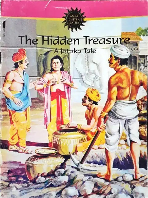 The Hidden Treasure A Jataka Tale : Amar Chitra Katha Vol. 617 (P)