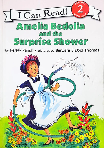 Amelia Bedelia and the Surprise Shower : I Can Read Level 2 (P)