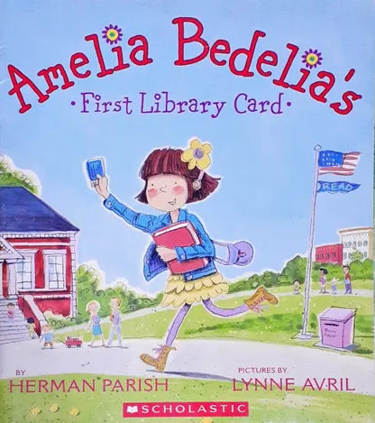 Amelia Bedelia's First Library Card (P)