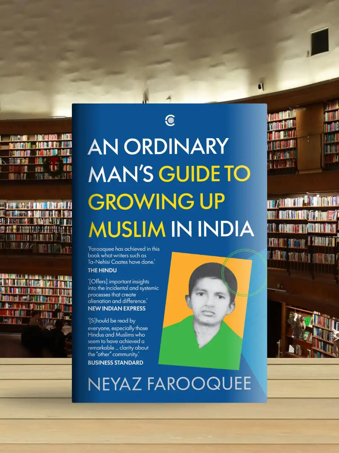 An Ordinary Man's Guide To Growing Up Muslim In India