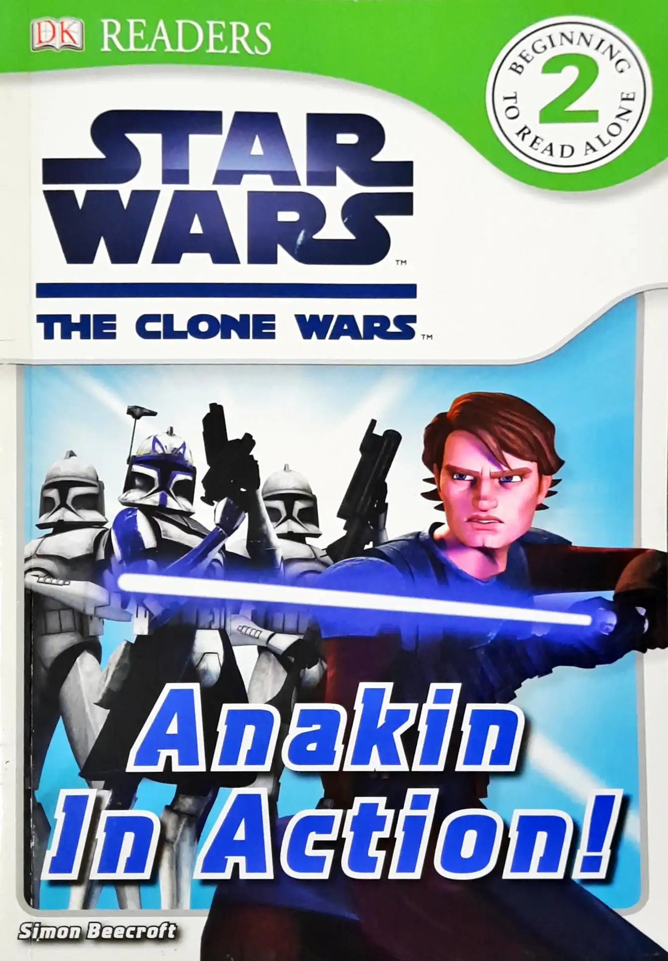 Anakin in Action! : Star Wars - The Clone Wars | DK Readers Level 2 (P)
