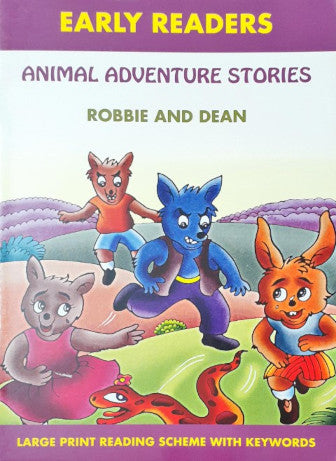 Animal Adventure Stories Robbie And Dean