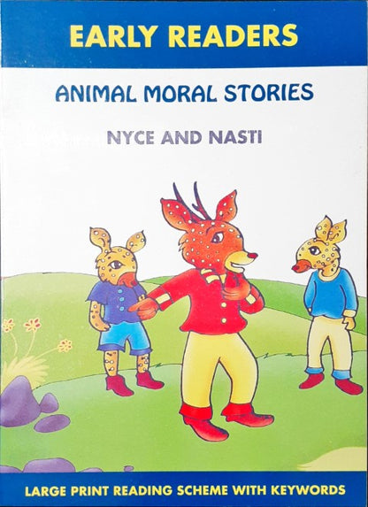 Animal Moral Stories Nyce And Nasti