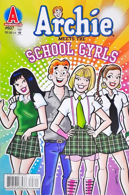 Archie Comics No. 607 Archie Meets The School Gyrls