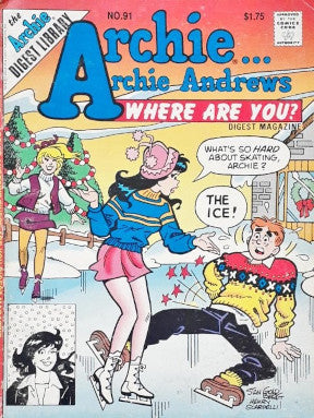 Archie... Where Are You? Archie Andrews Digest Magazine No. 91