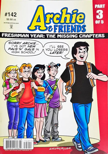 Archie and Friends Freshman Year - The Missing Chapters Part 3 of 5 : Archie Comics No. 142