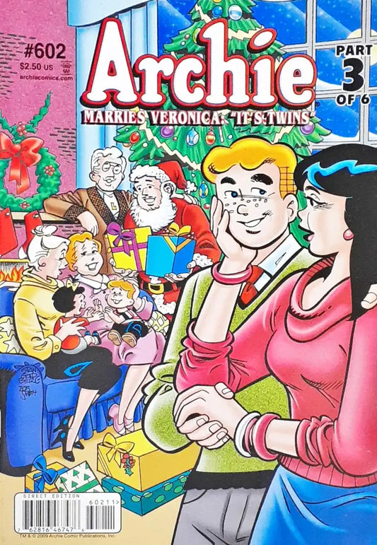 Archie Marries Veronica : It's Twins Part 3 of 6 : Archie Comics No. 602