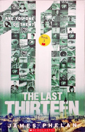 11 The Last Thirteen (Are You One Of Them) Book 3