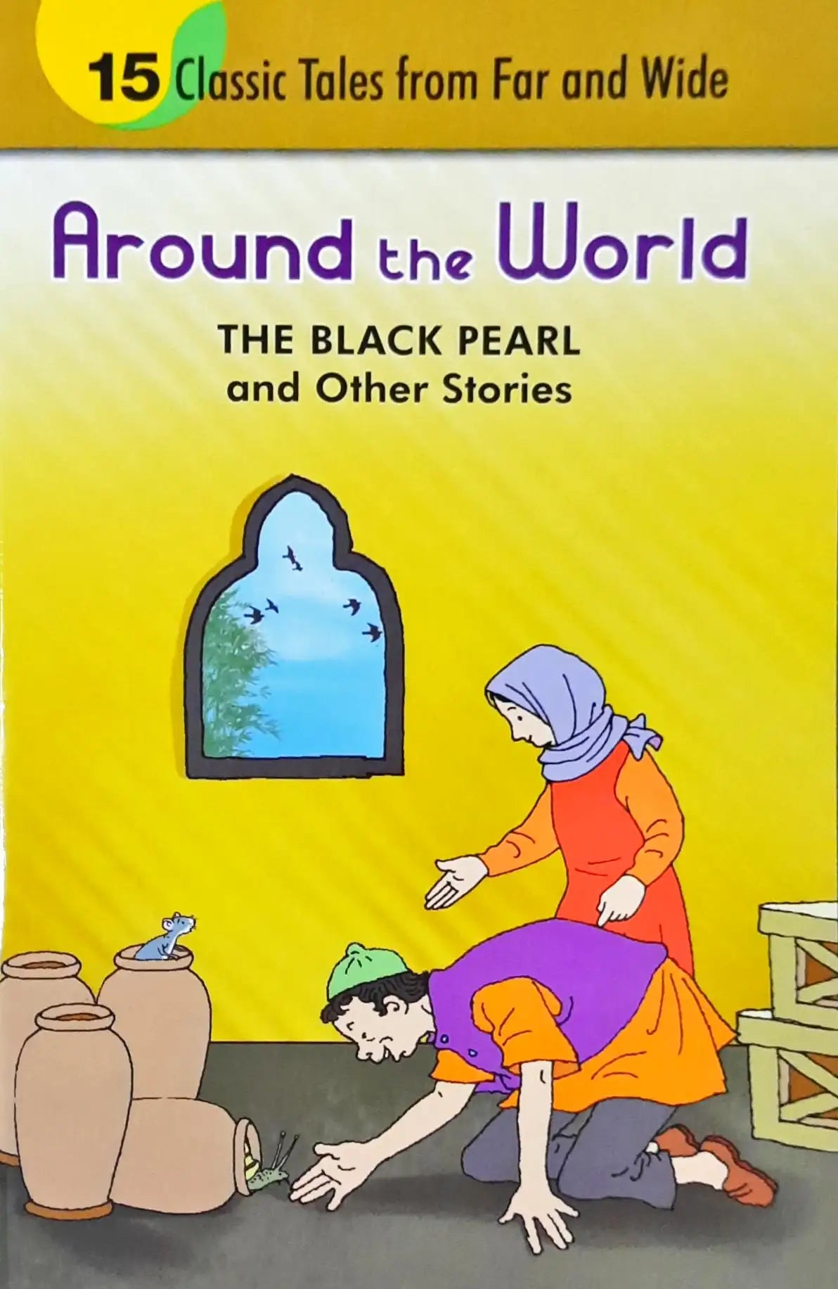 The Black Pearl and other Stories : Around The World