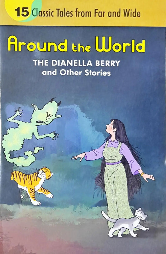 The Dianella Berry and other Stories : Around The World